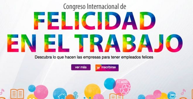 Se viene el Congreso de Felicidad en el Trabajo Organizado por ManagEvents
